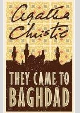 They Came to Baghdad