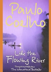 Like the flowing river