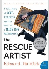 The Rescue Artist: A True Story of Art, Thieves, and the Hunt for a Missing Masterpiece