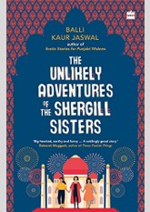 The Unlikely Adventures of the Shergill Sisters