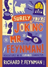 Surely You're Joking Mr Feynman