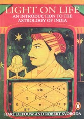 Light on Life: An Introduction to the Astrology of India