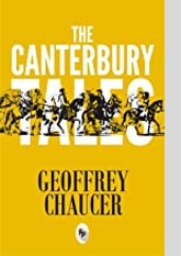 The Canterbury Tales of Geoffrey Chaucer