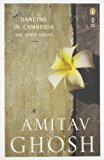Dancing In Cambodia And Other Essays