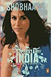 Superstar India: From Incredible to Unstoppable