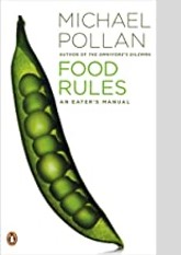 Food Rules: An Eater's Manual