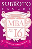 MBA at 16