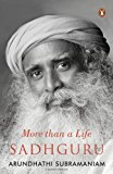 Sadhguru: More Than a Life