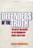 Defenders of the Truth: The Sociobiology Debate