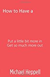 How to Have a Brilliant Life