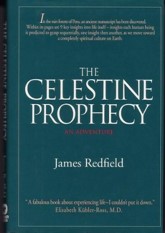The Celestine Prophecy: An Experiential Guide