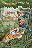 Tigers at Twilight (Magic Tree House #19)