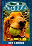 It's a Dog's Life (McGrowl #2)