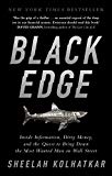 Black Edge: Inside Information, Dirty Money, and the Quest to Bring Down the Most Wanted Man on Wall Street