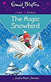 The Magic Snowbird