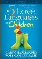 The Five Love Languages of Children