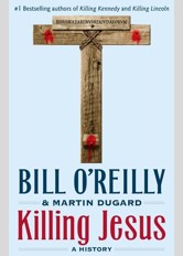 Killing Jesus: A History