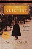 The Alienist (Dr. Laszlo Kreizler, #1)