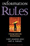 Information Rules: A Strategic Guide to the Network Economy