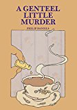 A Genteel Little Murder