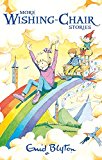 More Wishing-Chair Stories (Wishing Chair #3)