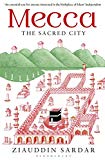 Mecca: The Sacred City