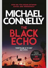 The Black Echo (Harry Bosch, #1; Harry Bosch Universe, #1)