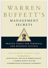 Warren Buffett's Management Secrets: Proven Tools for Personal and Business Success