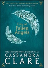 City of Fallen Angels (The Mortal Instruments, #4)