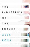 The Industries of the Future