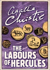 The Labours of Hercules (Hercule Poirot, #20.5)