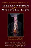 Tibetan Wisdom For Western Life