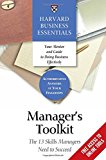 Manager's Toolkit: The 13 Skills Managers Need to Succeed