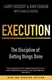 Execution: The Discipline of Getting Things Done!