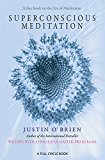 Superconscious Meditation: A Fine Book on the Art of Meditation