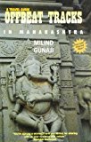 Offbeat Tracks in Maharashtra - A Travel Guide