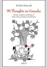 99 Thoughts on Ganesha