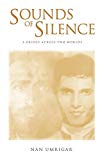 Sounds of Silence: A Bridge Across Two Worlds