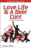 Love, Life & A Beer Can!