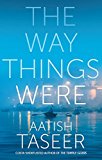 The Way Things Were