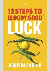 13 Steps to Bloody Good Luck