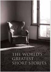 The World's Greatest Short Stories