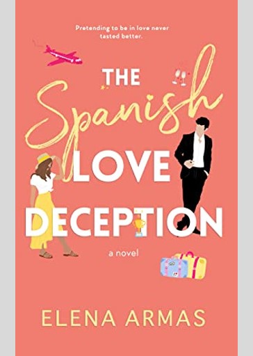 The Spanish Love Deception